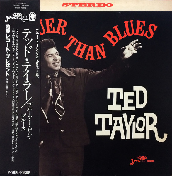 Ted Taylor – Bluer Than Blues: 1981 Japan Press OBI (יד שנייה)