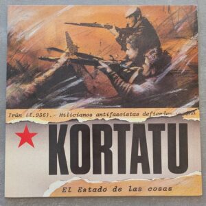 Kortatu – El Estado De Las Cosas: 1987 France Press (יד שנייה)