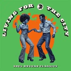 Various – Living For The City: Soul Reggae Classics (Vinyl)