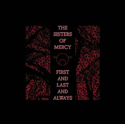 The Sisters Of Mercy – First And Last And Always (CD דיסק)