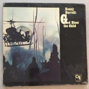 Kenny Burrell – God Bless The Child: 1971 USA Press Vinyl (יד שנייה)