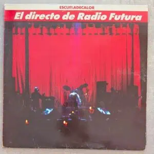 Radio Futura – El Directo De Radio Futura / Escueladecalor: 2LP 1989 Spain Press