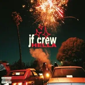 Just Friends (JF Crew) – Hella (Coloured Vinyl)