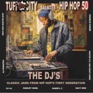 Various – Tuff City Salutes Hip Hop 50: The DJ's (LP+7" Colored Vinyl)