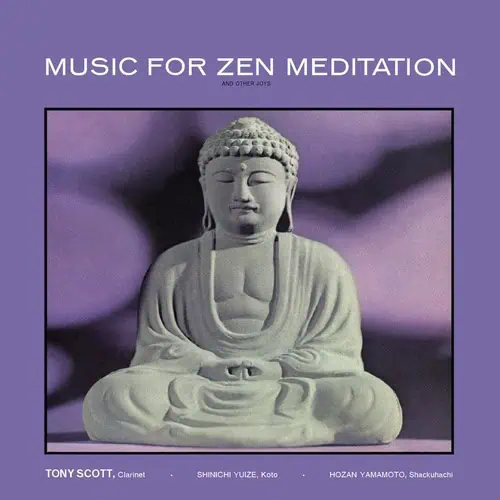 Tony Scott - Music For Zen Meditation And Other Joys (Verve By Request Vinyl Series)